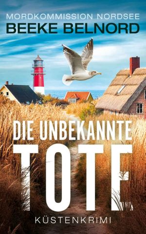 [Mordkommission Nordsee 02] • Die unbekannte Tote